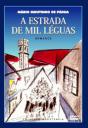 A Estrada de Mil Léguas - Preview