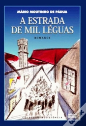 Capa do artigo A Estrada de Mil Léguas