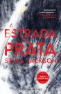A Estrada de Prata - Preview