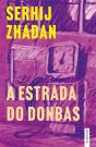 A Estrada Do Donbas - Preview