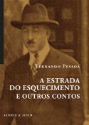 A Estrada do Esquecimento e outros contos