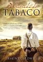 A Estrada Do Tabaco - Preview
