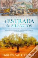 A Estrada dos Silêncios