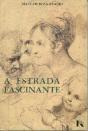 A Estrada Fascinante - Preview