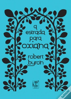 Capa do artigo A Estrada Para Oxiana