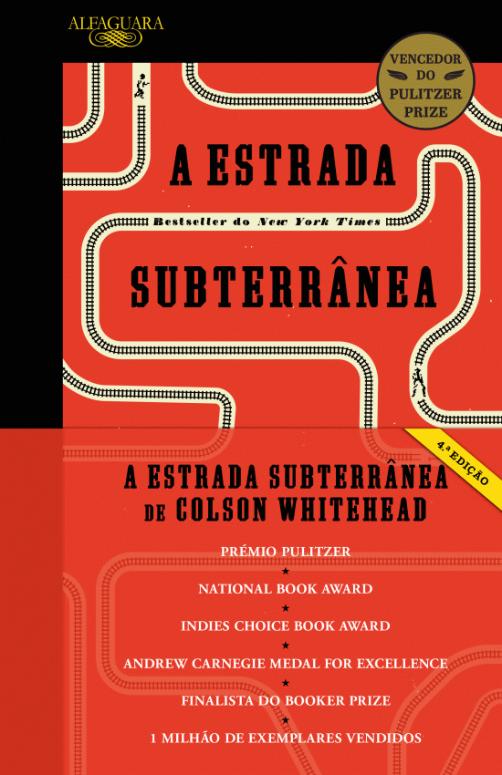 A ESTRADA SUBTERRÂNEA