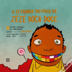 Capa do artigo A Estranha História de Zézé Boca Doce