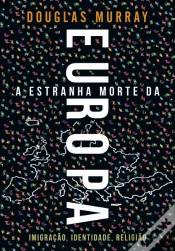 Capa do artigo A Estranha Morte da Europa