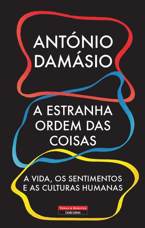 A ESTRANHA ORDEM DAS COISAS