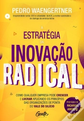 Capa do artigo A Estratégia Da Inovação Radical