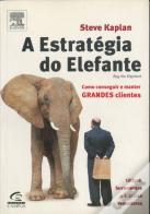 A Estratégia do Elefante