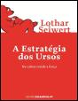 A Estratégia dos Ursos - Preview