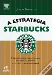 Capa do artigo A Estratégia Starbucks