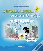 A Estrela Alegria... e os Seus 10 Amigos