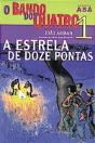 A Estrela de Doze Pontas - Preview