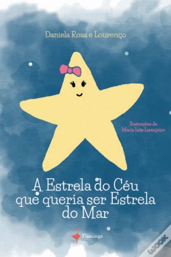 Capa do artigo A Estrela do Céu que Queria Ser Estrela do Mar