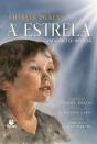 A Estrela, Um Sonho De Infância - Preview