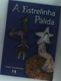 A Estrelinha Pálida (OO) - Preview