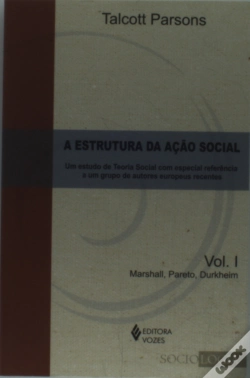 Capa do artigo A Estrutura da Ação Social - Volume I