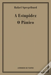 Capa do artigo A Estupidez / O Pânico