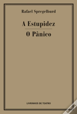 Capa do artigo A Estupidez / O Pânico