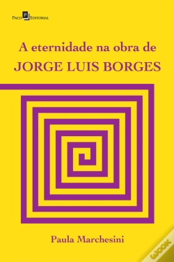 Capa do artigo A Eternidade Na Obra De Jorge Luis Borges