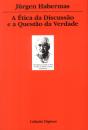 A Ética da Discussão e a Questão da Verdade - Preview