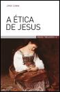 A Ética de Jesus - Preview