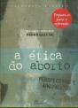 A Ética do Aborto - Preview
