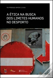 Capa do artigo A Ética na Busca dos Limites Humanos no Desporto 
