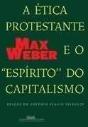 A Ética Protestante e o "Espírito" do Capitalismo - Preview