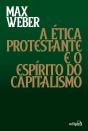 A Ética Protestante E O Espírito Do Capitalismo - Preview