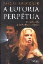 A Euforia Perpétua - Preview