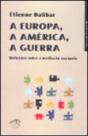 A Europa, a América, a Guerra - Preview