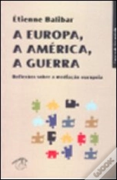 A Europa, a América, a Guerra