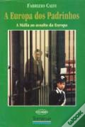 A Europa dos Padrinhos