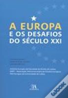 A Europa e os Desafios do Século XXI