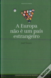 A Europa Não E Um País Estrangeiro