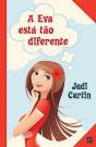 A Eva Está Tão Diferente - Preview
