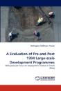 A Evaluation Of Pre-And-Post 1994 Large-Scale Development Programmes - Preview