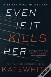 Capa do artigo A Even If It Kills Her