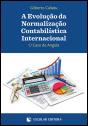 A Evolução da Normalização Contabilística Internacional - Preview