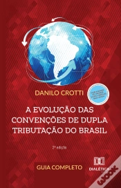 Capa do artigo A Evolução Das Convenções De Dupla Tributação Do Brasil