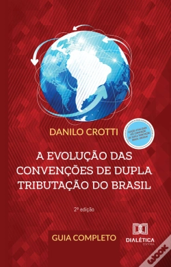 Capa do artigo A Evolução Das Convenções De Dupla Tributação Do Brasil
