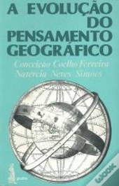 A Evolução do Pensamento Geográfico