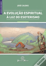 Capa do artigo A Evolução Espiritual à Luz do Esoterismo