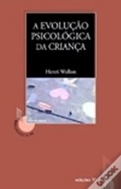 A Evolução Psicológica da Criança