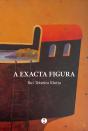 A Exacta Figura - Preview