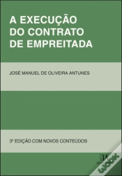 Capa do artigo A Execução do Contrato de Empreitada