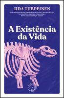 A Existência da Vida